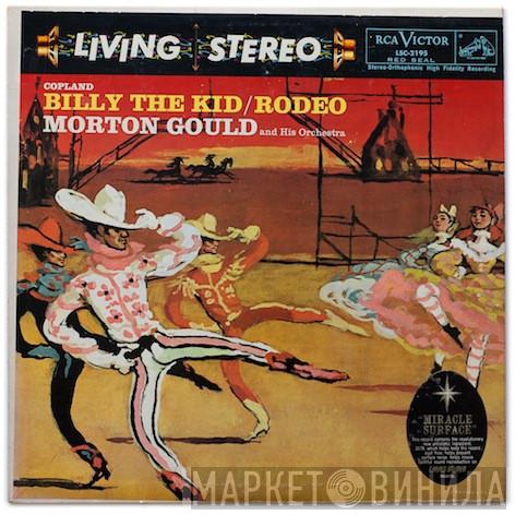  Morton Gould And His Orchestra  - Billy The Kid / Rodeo