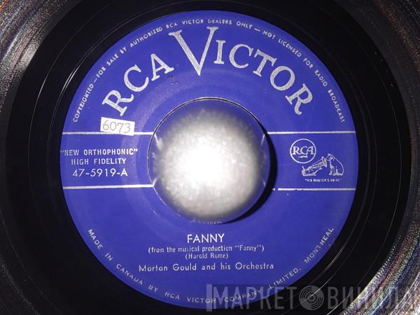  Morton Gould And His Orchestra  - Fanny / Why Be Afraid To Dance