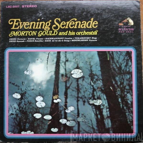  Morton Gould And His Orchestra  - Evening Serenade