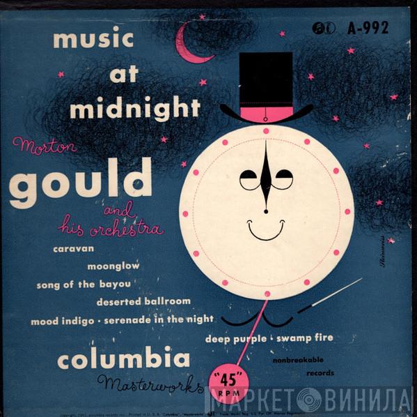  Morton Gould And His Orchestra  - Music At Midnight