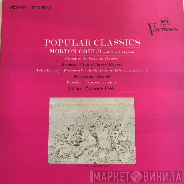  Morton Gould And His Orchestra  - Popular Classics