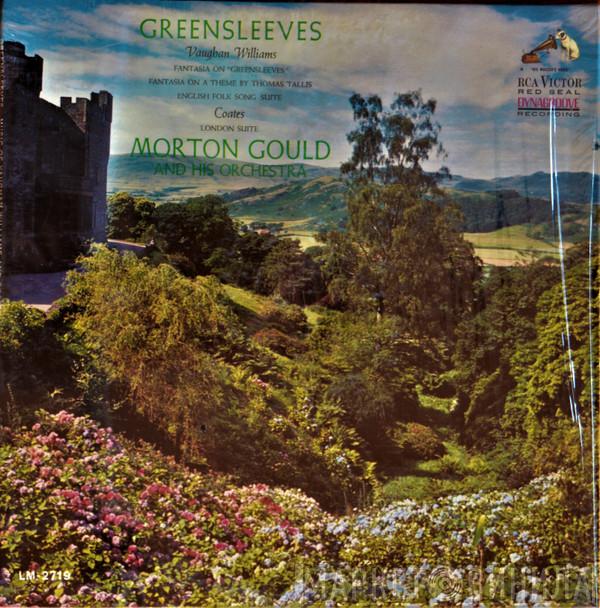 , Morton Gould And His Orchestra , Ralph Vaughan Williams  Eric Coates  - Greensleeves
