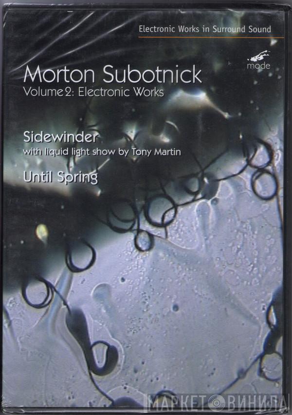  Morton Subotnick  - Volume 2: Electronic Works