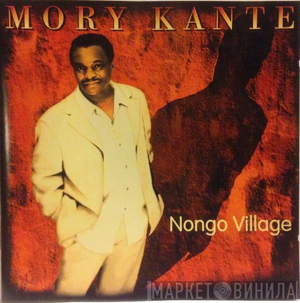 Mory Kanté - Nongo Village