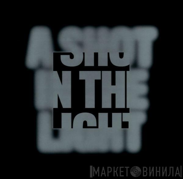 Moscoman - A Shot In The Light