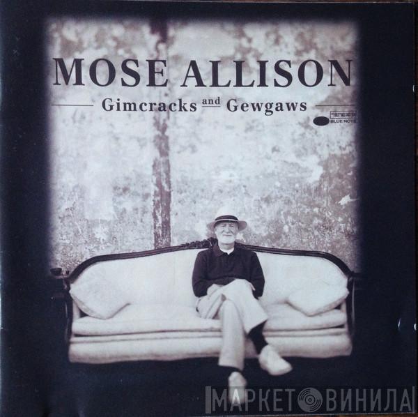  Mose Allison  - Gimcracks And Gewgaws