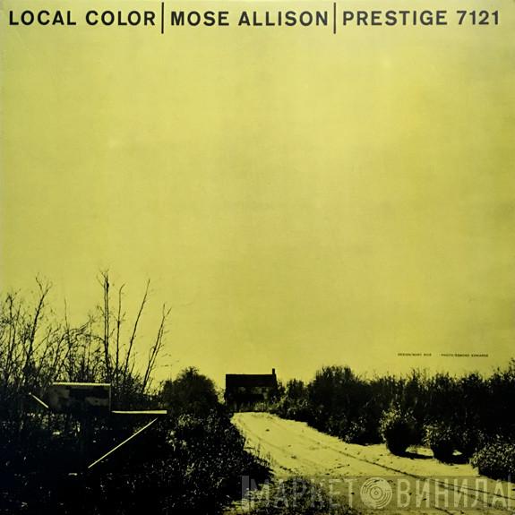  Mose Allison  - Local Color