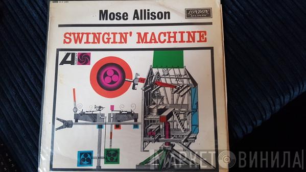 Mose Allison - Swingin' Machine