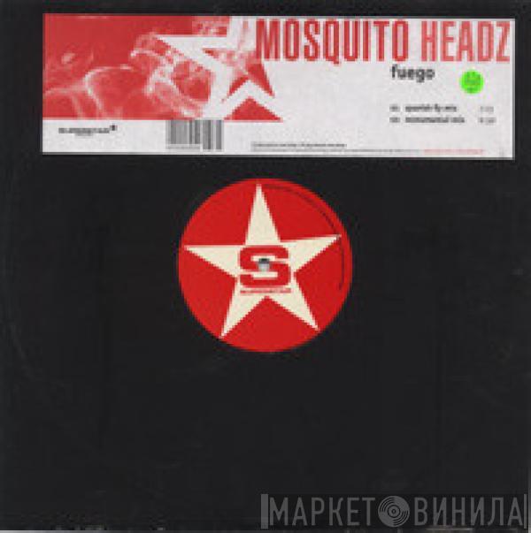  Mosquito Headz  - Fuego