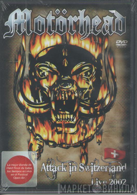  Motörhead  - Attack In Switzerland Live 2002