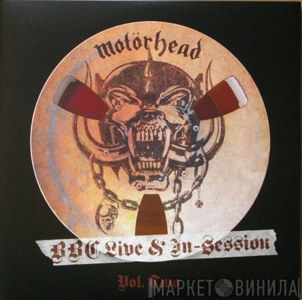  Motörhead  - BBC Live & In-Session Vol. Two