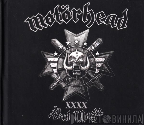  Motörhead  - Bad Magic