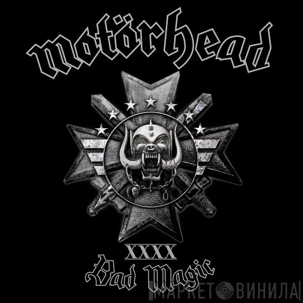  Motörhead  - Bad Magic
