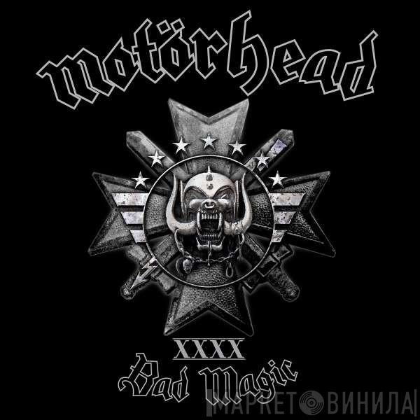  Motörhead  - Bad Magic