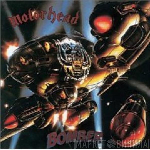 Motörhead  - Bomber
