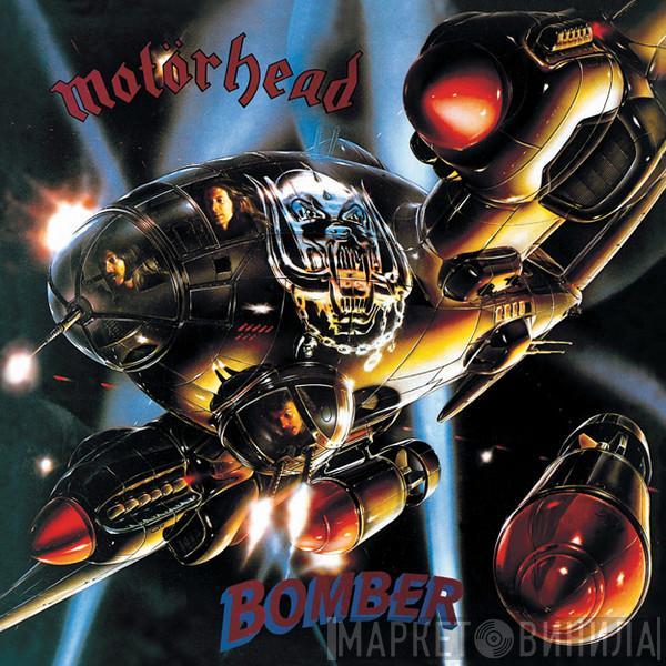  Motörhead  - Bomber