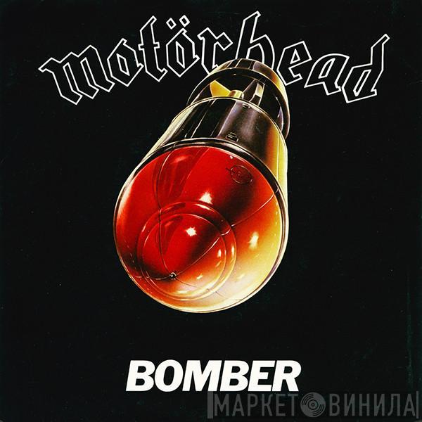 Motörhead - Bomber