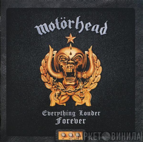  Motörhead  - Everything Louder Forever