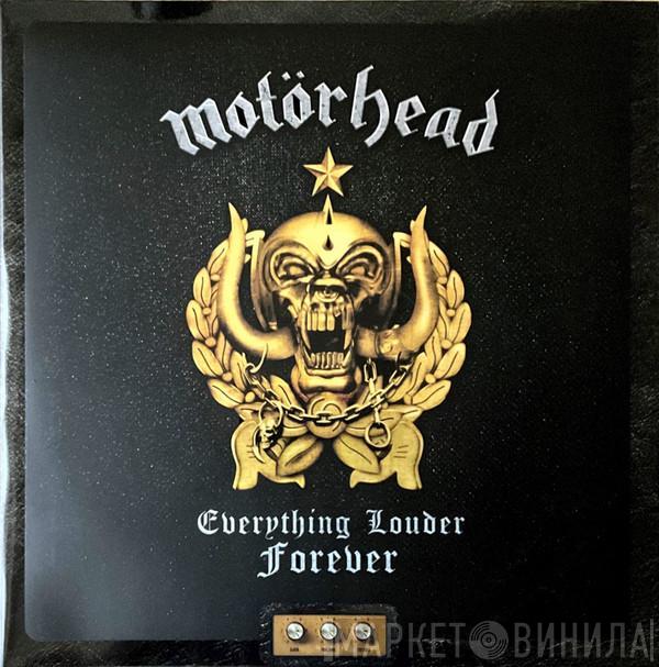 Motörhead - Everything Louder Forever