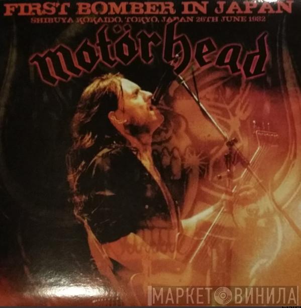  Motörhead  - First Bomber In Japan