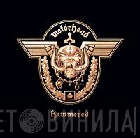  Motörhead  - Hammered