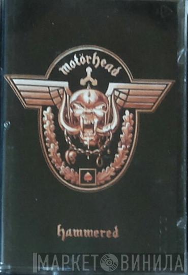  Motörhead  - Hammered