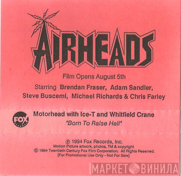 , Motörhead , Ice-T  Whitfield Crane  - Born To Raise Hell