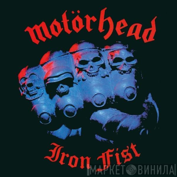  Motörhead  - Iron Fist