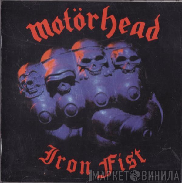  Motörhead  - Iron Fist