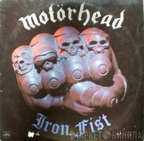  Motörhead  - Iron Fist