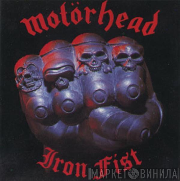  Motörhead  - Iron Fist