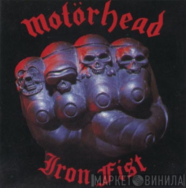  Motörhead  - Iron Fist