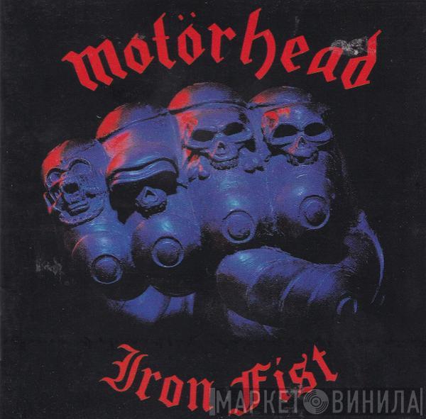  Motörhead  - Iron Fist