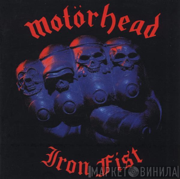  Motörhead  - Iron Fist