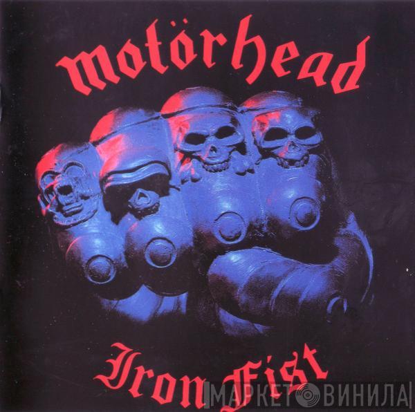  Motörhead  - Iron Fist