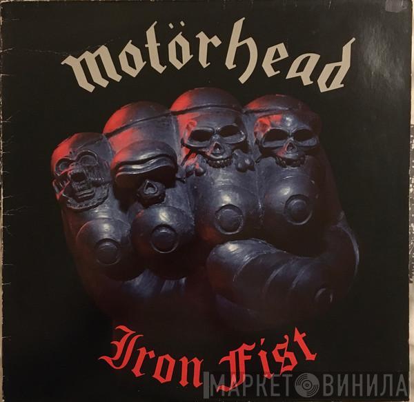 Motörhead  - Iron Fist