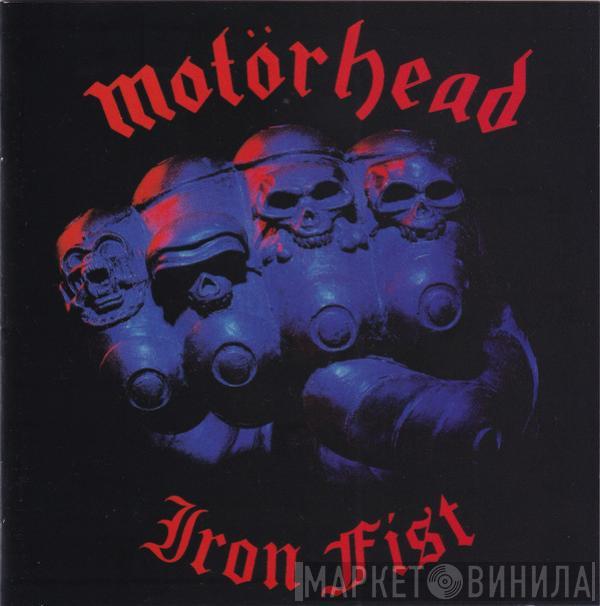  Motörhead  - Iron Fist