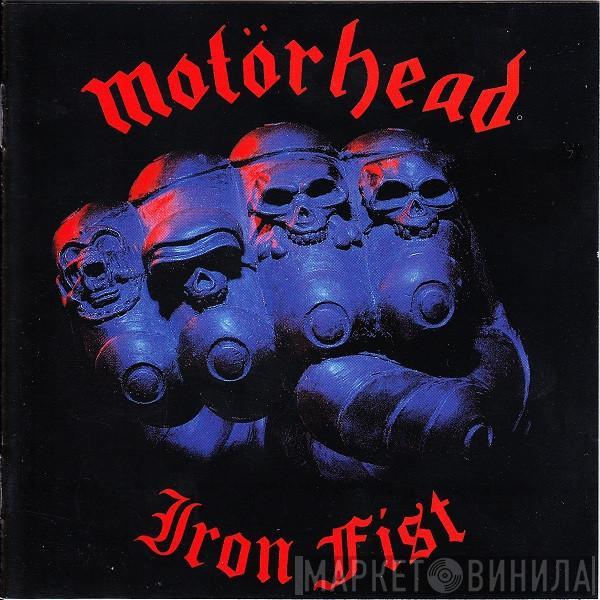  Motörhead  - Iron Fist