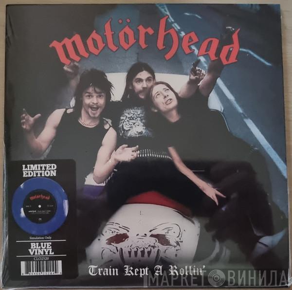 , Motörhead  Lemmy  - Train Kept A Rollin'