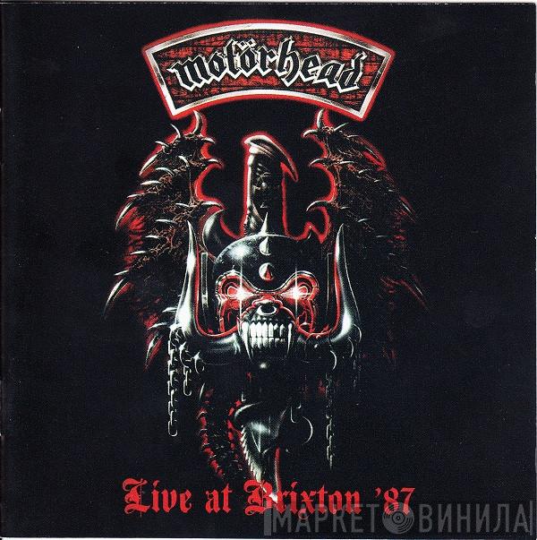  Motörhead  - Live At Brixton '87