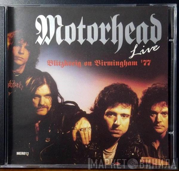  Motörhead  - Live Blitzkreig On Birmingham '77