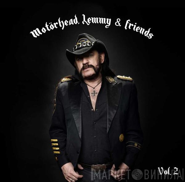  Motörhead  - Motörhead, Lemmy & Friends Vol.2