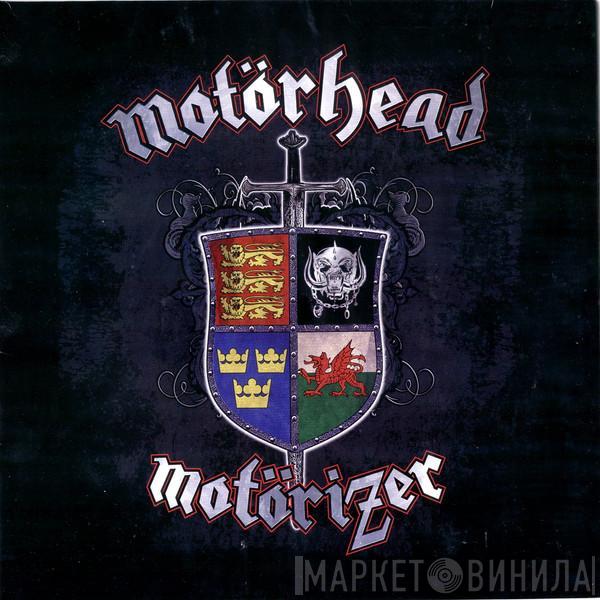  Motörhead  - Motörizer