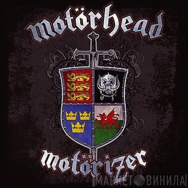  Motörhead  - Motörizer