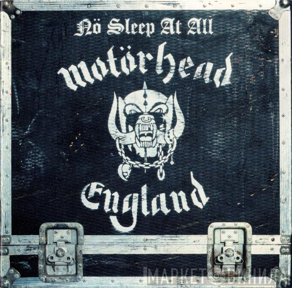  Motörhead  - Nö Sleep At All