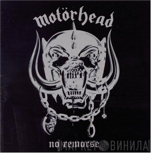  Motörhead  - No Remorse