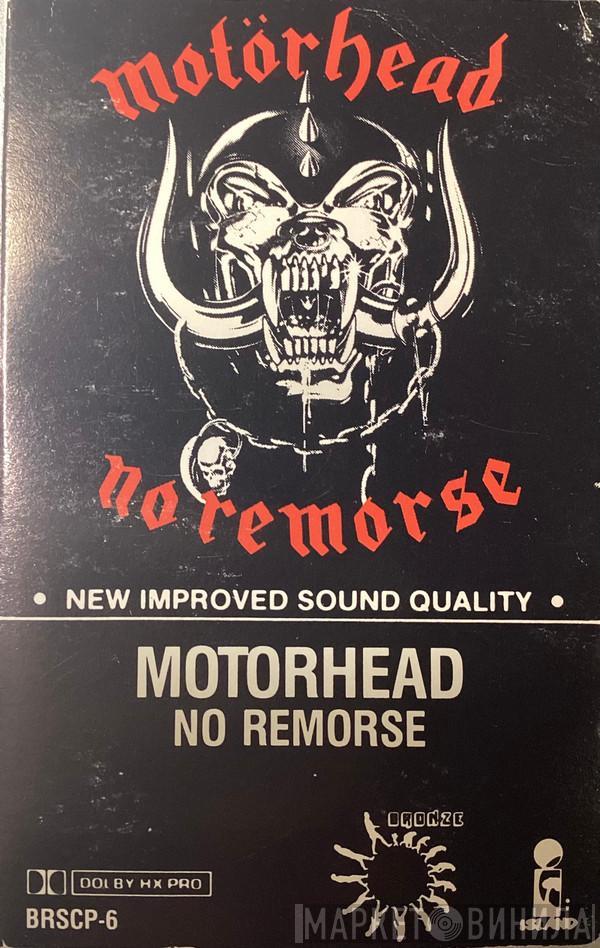  Motörhead  - No Remorse