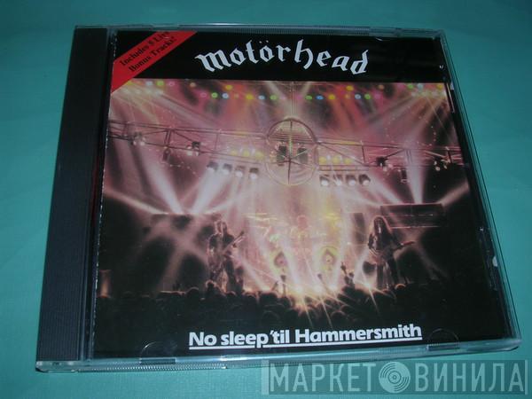 Motörhead  - No Sleep 'Til Hammersmith