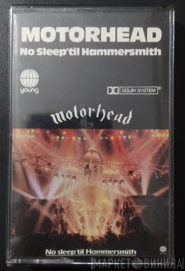  Motörhead  - No Sleep 'Til Hammersmith