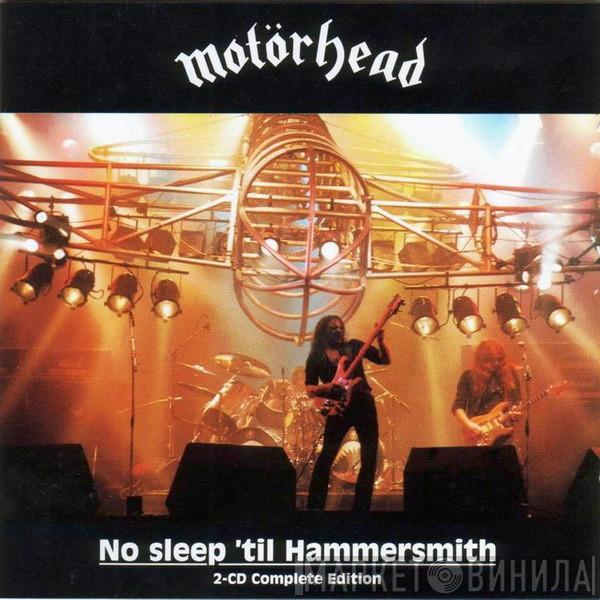  Motörhead  - No Sleep 'til Hammersmith - Expanded